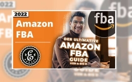 Amazon FBA Komplett Anleitung – Als FBA Händler durchstarten