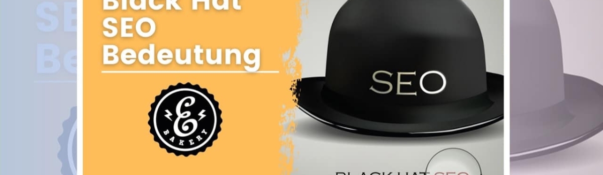 Black Hat SEO Bedeutung