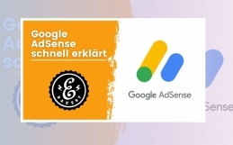 Google AdSense schnell erklärt