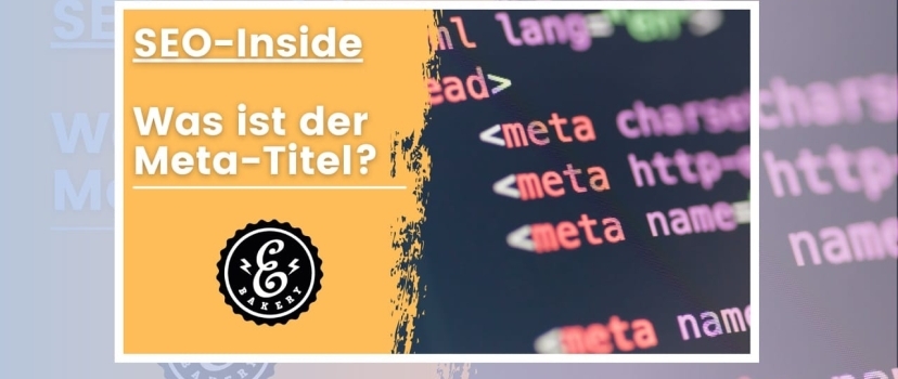 SEO Inside: Was ist der Meta-Titel?