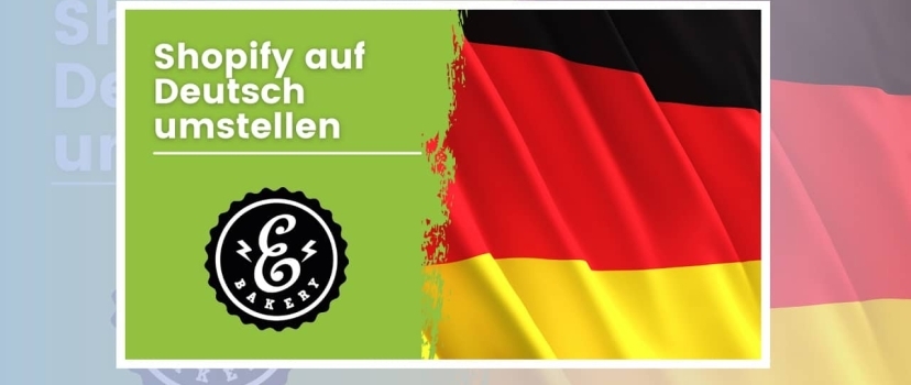 Switch Shopify to German