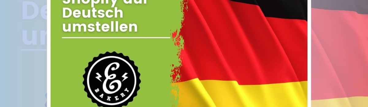 Shopify auf Deutsch umstellen