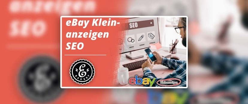 eBay Classifieds SEO – How to sell successfully through SEO