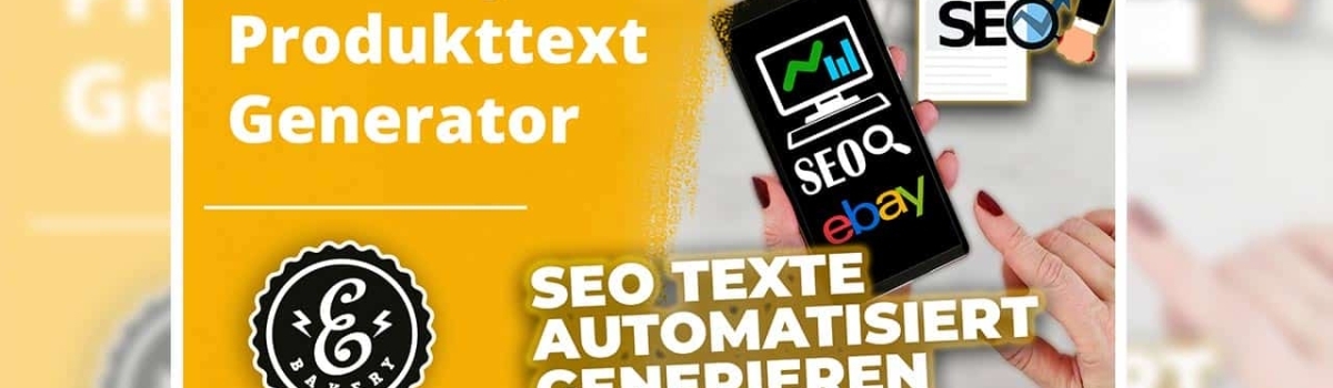 eBay SEO Produkttext Generator – Automatisierte Texte