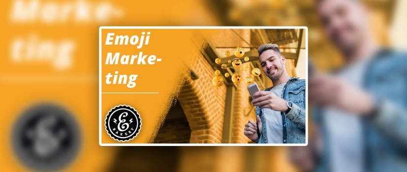 Emoji Marketing – What is it and how should you use it?