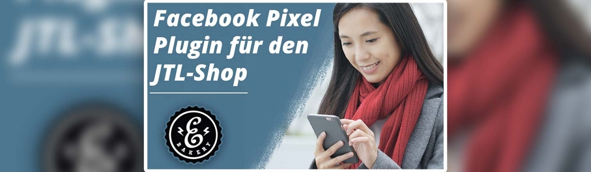 Facebook Pixel Plugin für den JTL-Shop