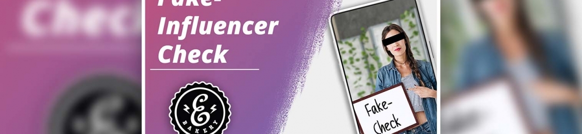 Fake Influencer Check – How to unmask fake followers