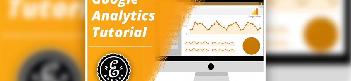 Google Analytics Tutorial – So funktioniert Google Analytics