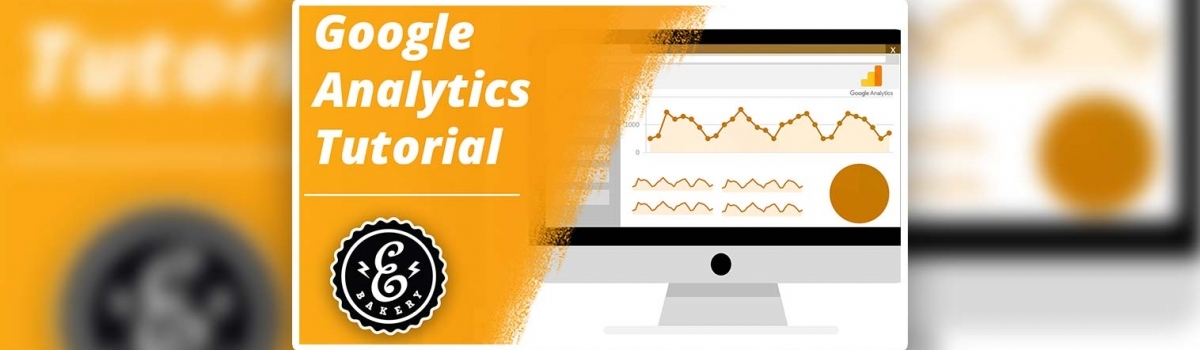Google Analytics Tutorial – So funktioniert Google Analytics