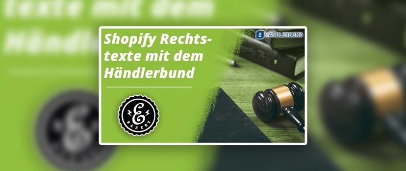 Generate legal texts with the Händlerbund Shopify