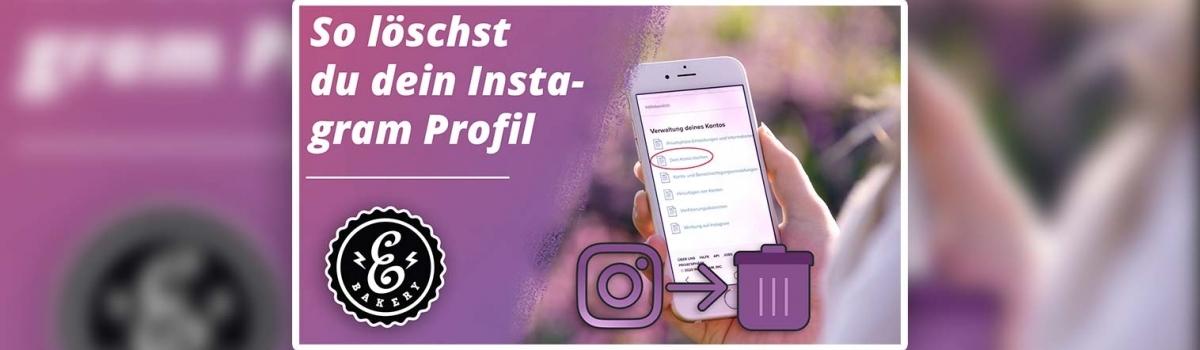 Instagram Account löschen / Instagram Account deaktivieren