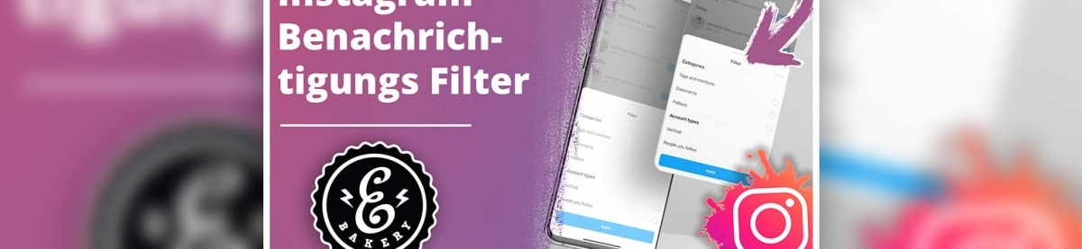Instagram Notification Filter – The new filter at a glance