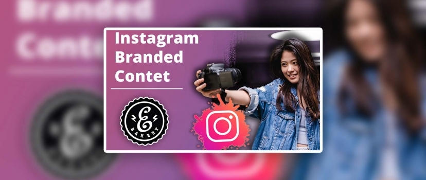 Instagram Branded Content – The new tool at a glance