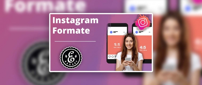 Formatos do Instagram – requisitos para IGTV / Story / Reels