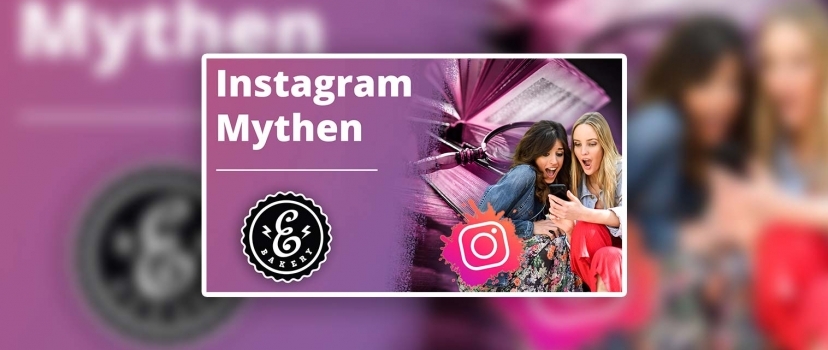 Mitos do Instagram – Analisamos 2 mitos típicos