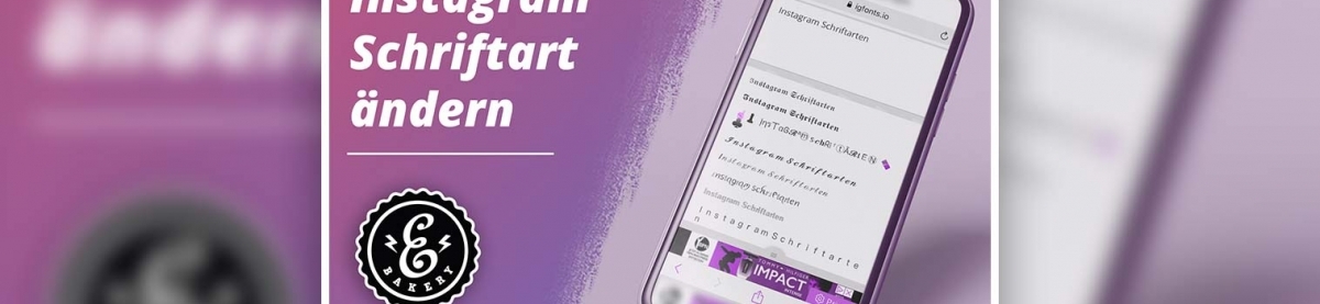 Instagram Schriftart ändern – Für Instagram Stories und Beiträge