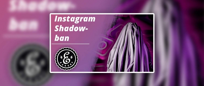 Instagram Shadowban – Existe e como pode evitá-lo?