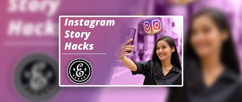 Instagram Story Hacks – 2 Tricks You Didn’t Know Yet