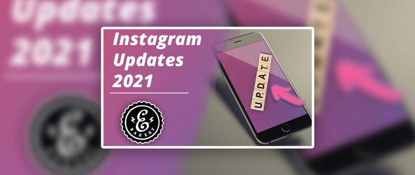 Actualizações do Instagram 2021 – Todas as alterações num relance