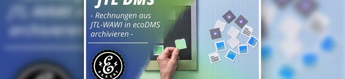JTL DMS – ecoDMS mit JTL-Wawi verbinden