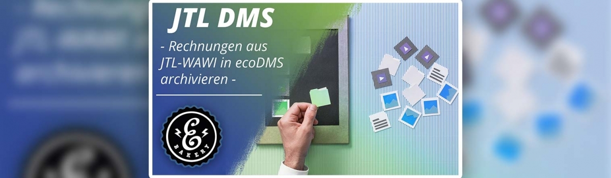 JTL DMS – ecoDMS mit JTL-Wawi verbinden