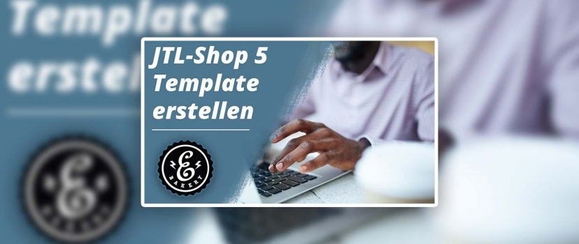 Create JTL Shop 5 Template