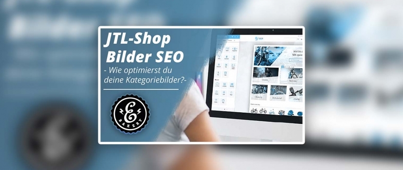 JTL-Shop images SEO – How to optimize your category images