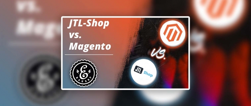JTL Shop vs. Magento – German Shop or American ?