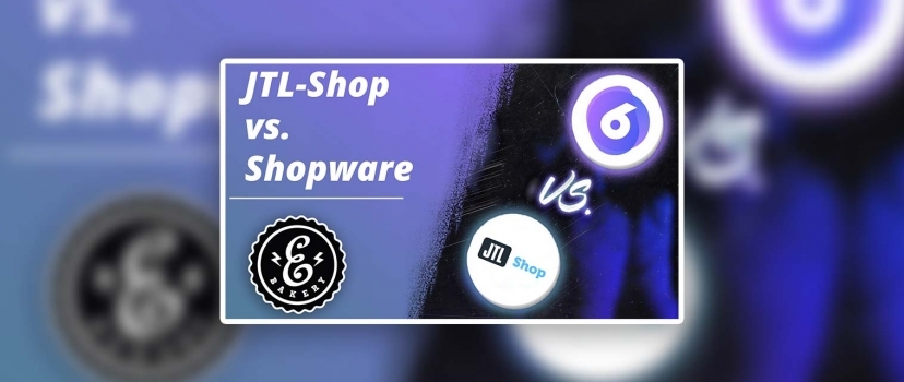 JTL-Shop vs. Shopware – Comparação dos sistemas de loja alemães