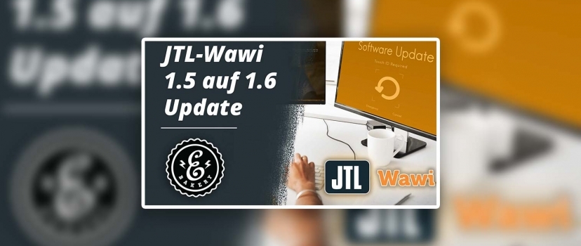 Actualização do JTL-Wawi 1.5 para 1.6 – Como efectuar a actualização