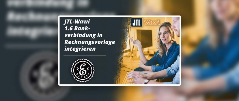 JTL-Wawi 1.6 Personalizar o modelo de factura com campos próprios