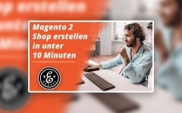 Magento 2 Shop erstellen in unter 10 Minuten