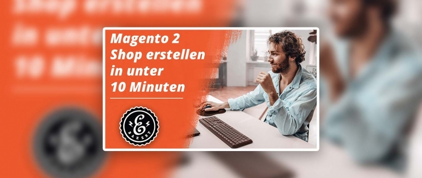 Create Magento 2 store in under 10 minutes