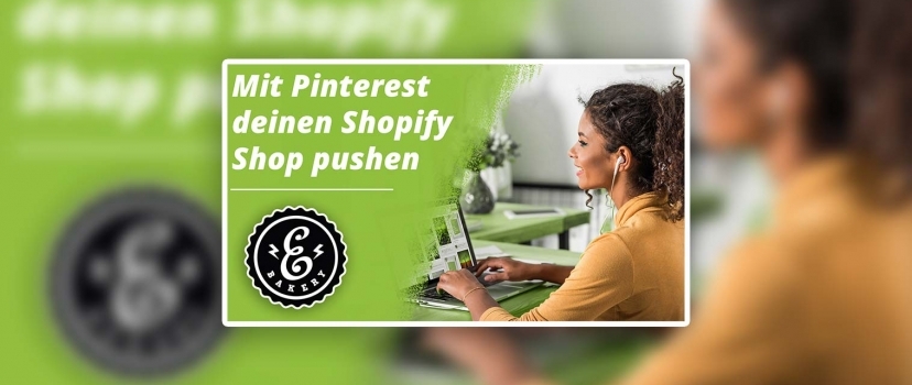 Push your Shopify store with Pinterest
