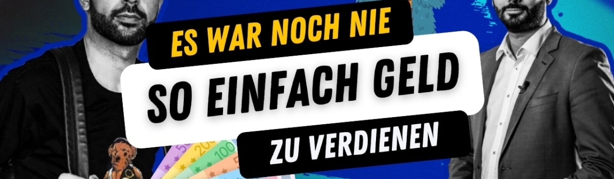 Es war noch nie so einfach Online Geld zu verdienen