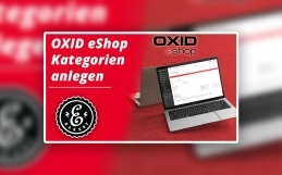 OXID eShop Kategorie erstellen – So richtest Du diese ein