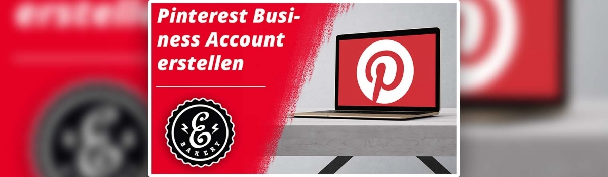 Pinterest Business Account erstellen