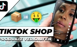 Selling products on TikTok – 5 tips on how to become more successful