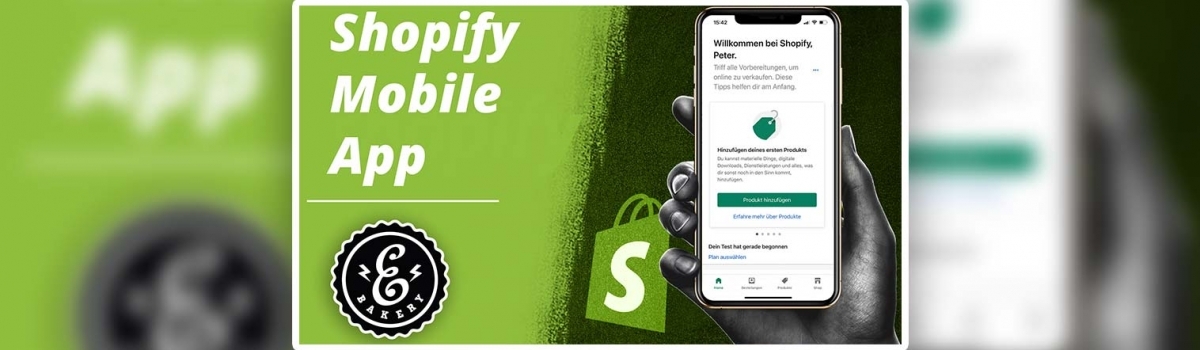 Shopify App Tutorial – Shopify Shop auf der Mobile App erstellen