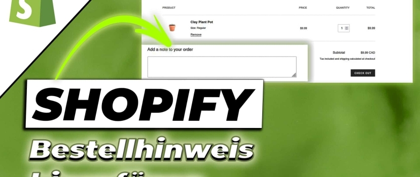 Add Shopify order note to your shopping cart page