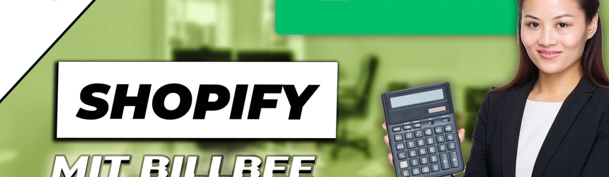 Shopify mit Billbee nutzen – Rechnungen automatisieren