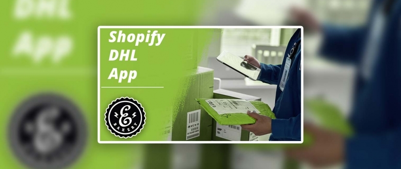 Shopify DHL App – Fast and easy shipping process