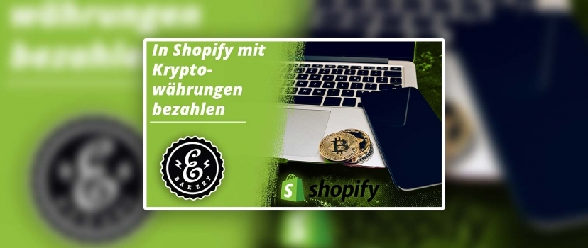 Shopify Crypto Payment Methods – Pay with Bitcoin