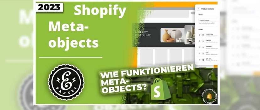 Metaobjectos Shopify – Como funcionam?