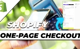 Shopify One-Page Checkout Setup – We show how it works