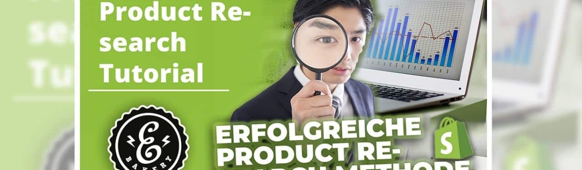 Shopify Product Research 2023 – Erfolgreiche Produkte finden