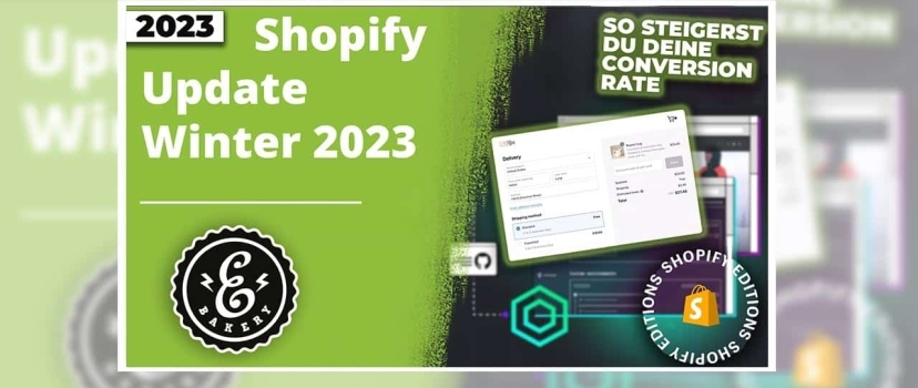 Shopify Update 2023 – This is what changes with the February update