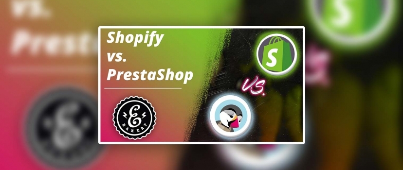Shopify vs. PrestaShop – cloud store system or open source?