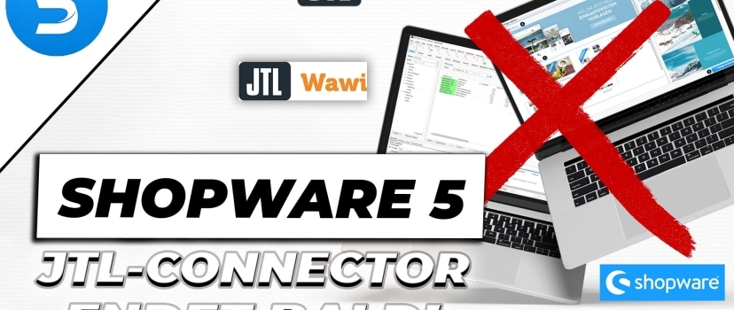 Shopware 5 JTL-Connector ends soon – What now?