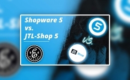 Shopware 5 vs. JTL-Shop 5 – Shopsystem-Vergleich 2021